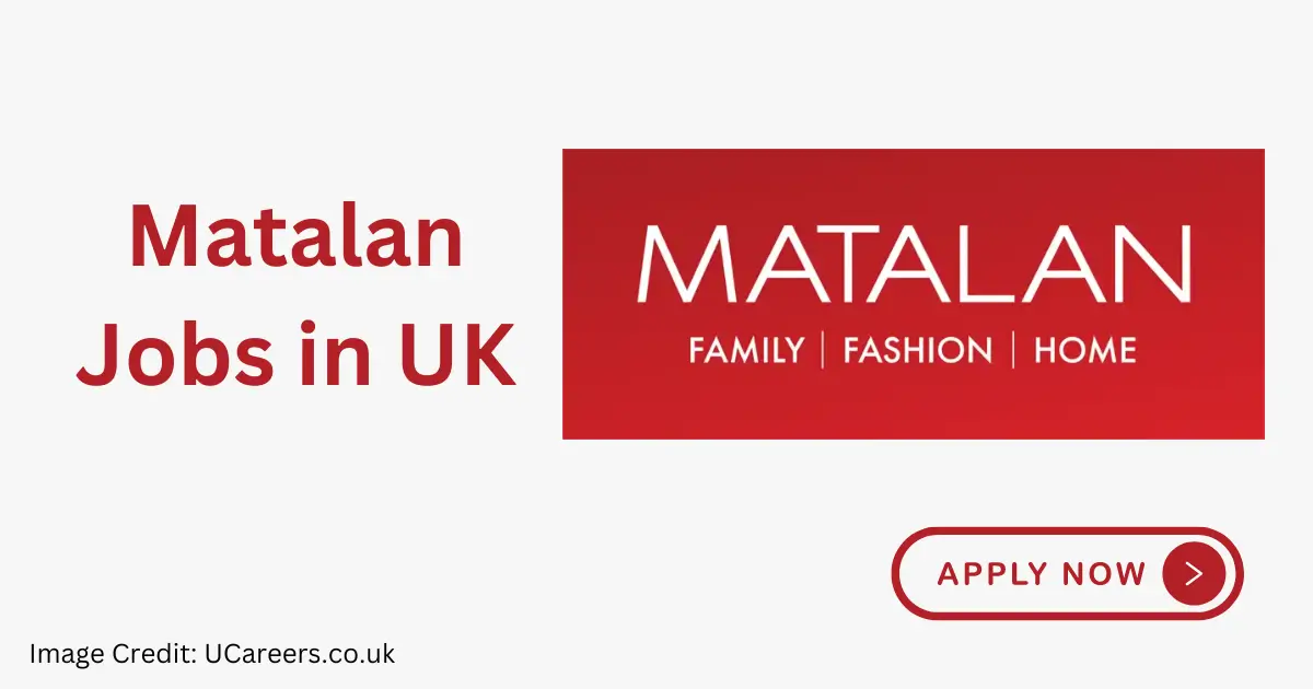 Matalan Jobs in UK