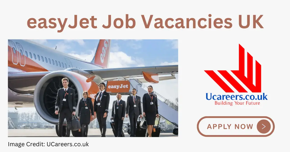 easyJet Jobs for Cabin Crew in London